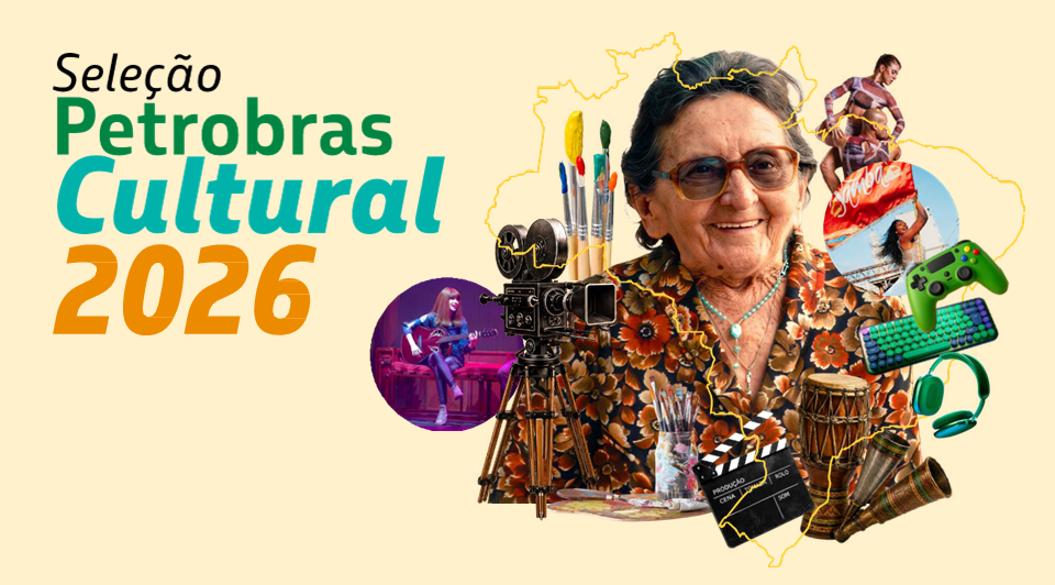 Petrobras investimento cultural recorde de R$ 270 milhões